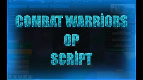 Watch later. . Combat warriors script pastebin